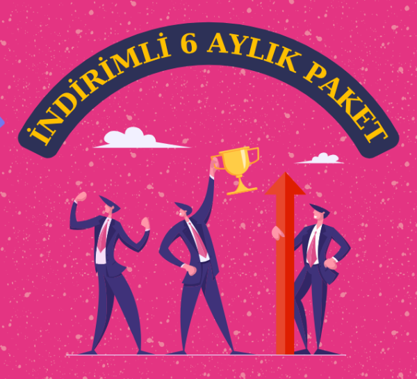 İNDİRİMLİ 6 AYLIK PAKET